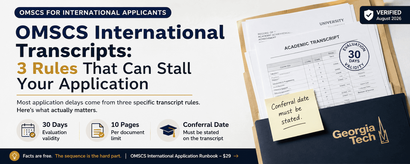 OMSCS International Transcripts: 3 Rules That Can Stall Your Application